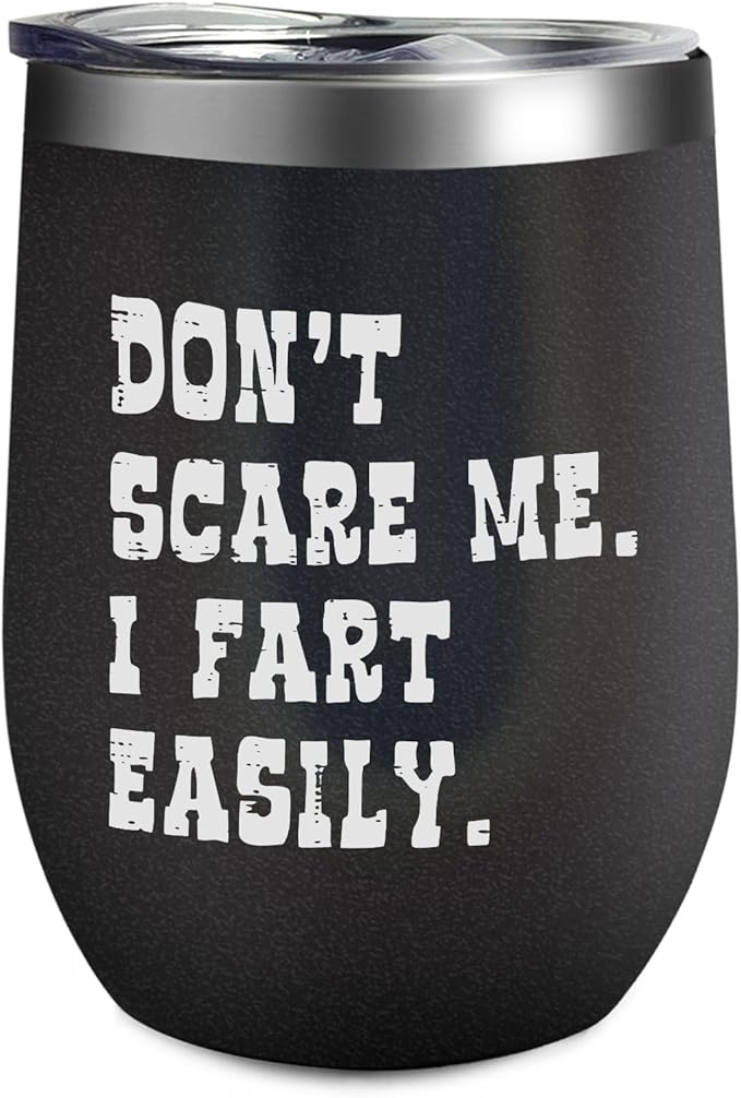 Dont Scare Me I Fart Easily Saying Joke Kids 12 Oz Sippy Coffee Cup Awesome With Straw And Lid Gifts Men
