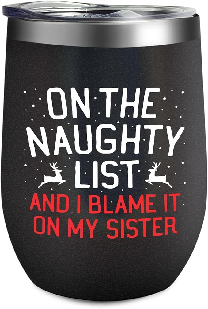 Nice Naughty Sister Do It Christmas Kids Family Lover Group 30 Oz Travel Coffee Cups Funny With Straw And Lid Gifts Him