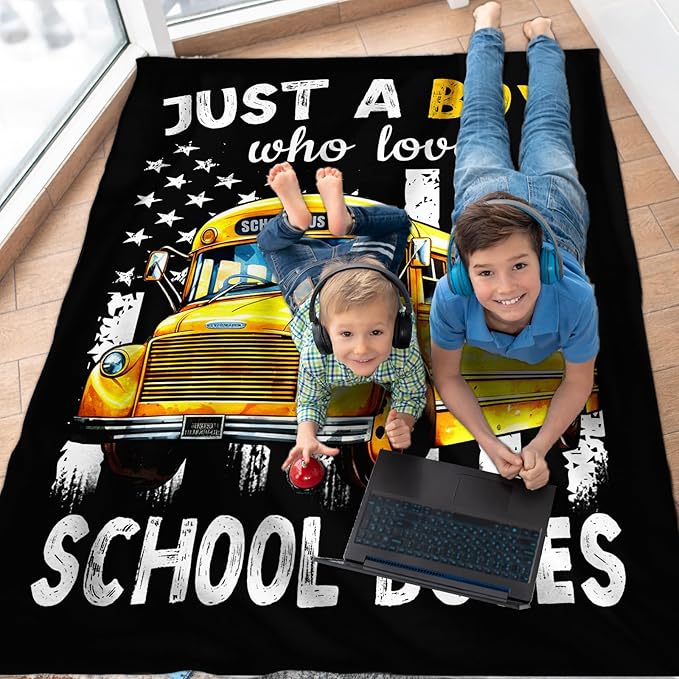School Bus Blanket for Boys - 50x60 Inches Cute Throw Blanket Gifts for Kids Truck Lovers - Just a Boys Who Loves School Buses Blankets for Sofa Couch Bed Travel